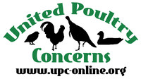 United Poultry Concerns is a nonprofit organization dedicated to the compassionate and respectful treatment of chickens, turkeys, ducks and other domestic fowl. We hold that the treatment of these birds in the areas of food production, science, education, entertainment, and humane companionship situations has a significant effect upon human, animal, and environmental welfare. We seek to make the public aware of the ways in which poultry are used, and to promote the benefits of a vegan diet and lifestyle. We provide information through our quarterly magazine Poultry Press, our Website at https://www.upc-online.org , and our sanctuary in Machipongo, Virginia on the Eastern Shore. We invite you to join us and support our work. (PRNewsFoto/United Poultry Concerns)