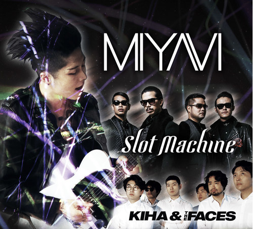 "Asia On Tour," a multi-band tour series showcasing an exciting and talented new wave of Asian musicians featuring Miyavi from Japan, Slot Machine from Thailand, and Kiha & The Faces from Korea.