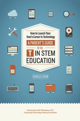 How to Launch Your Teen's Career in Technology: A Parent's Guide to the T in STEM Education is part of CompTIA's NextUp initiative to interest teens in tech careers. The book provides parents of tweens and teenagers - from middle school through high school-- with an insider's view of today's tech careers and reveals a vibrant, diverse industry bursting with opportunities that are easier for eager students to seize.