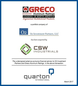 Quarton International Advises O2 Investment Partners In The Sale Of Greco Aluminum Railings To CSW Industrials