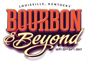 New BOURBON &amp; BEYOND Festival Announces its Headlining Lineup of Top Chefs, Bourbon Experts, and World-Class Musicians to Take Over Louisville for One Weekend Only on September 23rd &amp; 24th 2017