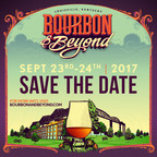 Bourbon &amp; Beyond: A New Bourbon, Food &amp; Music Festival In-One Is Coming To Louisville, Kentucky - September 23 &amp; 24, 2017