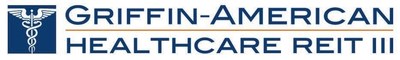Griffin American-Healthcare REIT III Griffin American-Healthcare REIT III