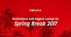 Destinations with biggest savings for Spring Break 2017