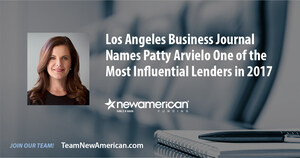Los Angeles Business Journal Names Patty Arvielo One of the Most Influential Lenders in 2017