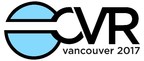 CVR 2017, Canada's biggest Virtual Reality and Augmented Reality Conference is Coming to Vancouver from May 5th-7th