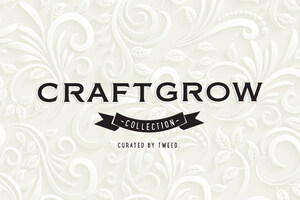 Say Hello to CraftGrow: Tweed Bringing Three New Producers to Main Street