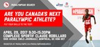 /R E P E A T -- PARALYMPIAN SEARCH to visit Montreal on April 29 to discover future generation of potential Paralympic athletes/