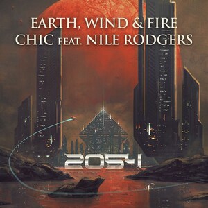 Legendary Bands Earth, Wind &amp; Fire And CHIC Ft. Nile Rodgers Announce 2054 North American Summer Tour