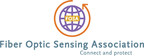 Industry Leaders Launch Fiber Optic Sensing Association