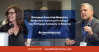 Mortgage Executive Magazine Ranks New American Funding a Top Mortgage Company in America