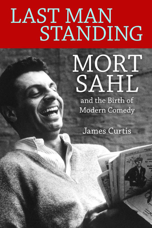 The first in-depth biography of the groundbreaking political comedian will be published May 2 by University Press of Mississippi