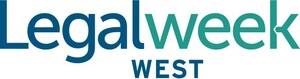 Legalweek West Brings Together Legal Teams To Discuss Talent, Technology &amp; Practical Solutions