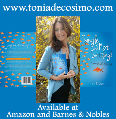 Tonia DeCosimo Releases Her New Book 'Single And Not Settling: A Journey Of Surviving The Dating World' Image