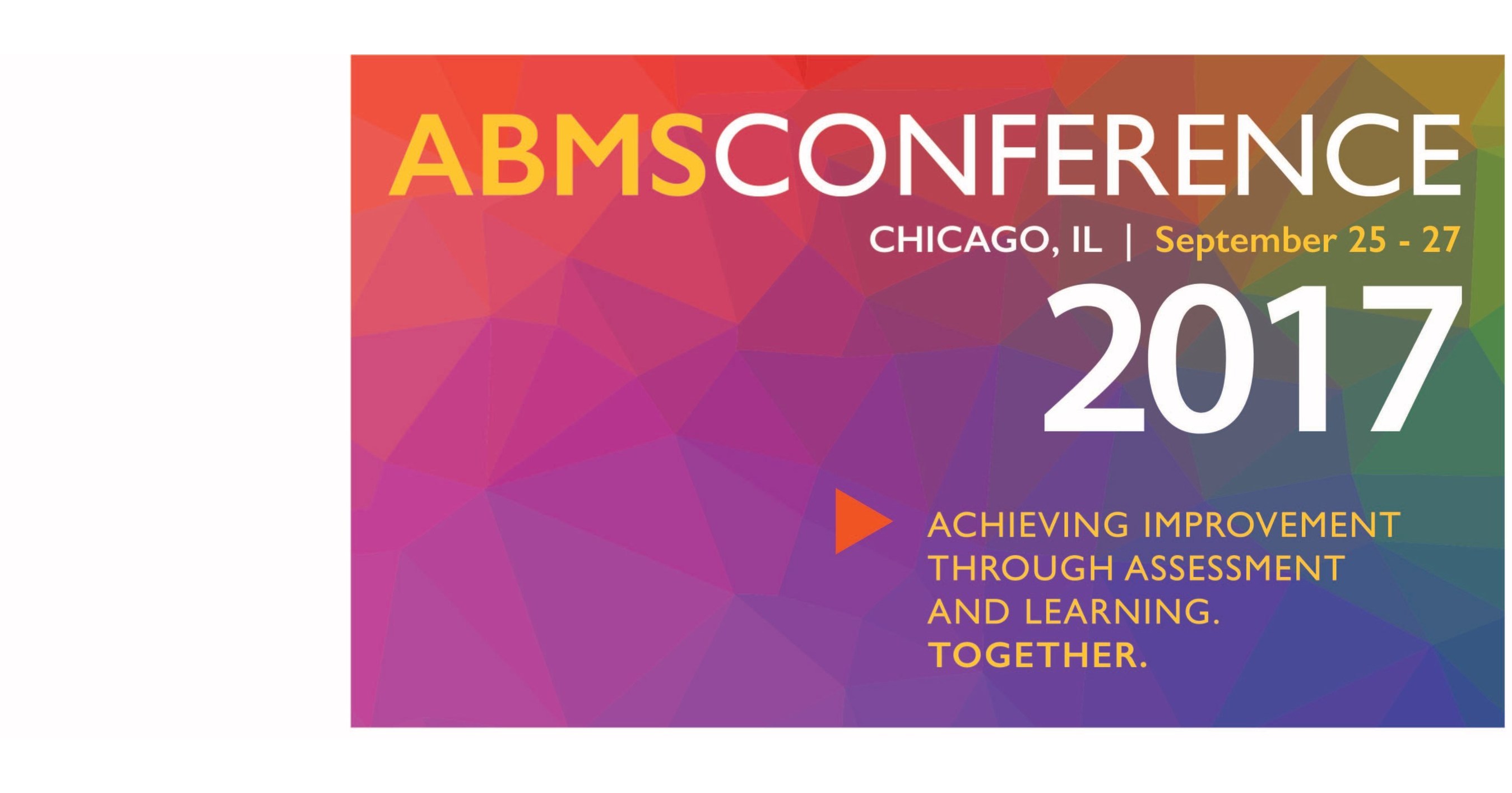 ABMS Conference 2017 American Board of Medical Specialties (ABMS