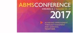 ABMS Conference 2017: American Board of Medical Specialties (ABMS) Brings Together Boards Community and Health Care Leaders in Chicago, IL, September 25-27, 2017