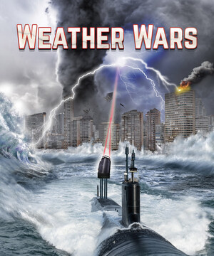 "Weather Wars," Ruvin Orbach's Screenplay About Military's Manipulation of Weather, Readied for Filming