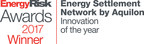 Energy Risk names Aquilon's Energy Settlement Network "Innovation of the Year"