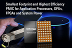 Intersil Introduces Smallest Footprint and Highest Efficiency PMIC for Application Processors, GPUs, FPGAs and System Power