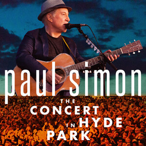 Legacy Recordings Announces First-Ever Release of Paul Simon - The Concert in Hyde Park on Friday, June 9