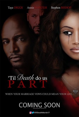 New Psychological Thriller Til Death Do Us Part Starring Taye