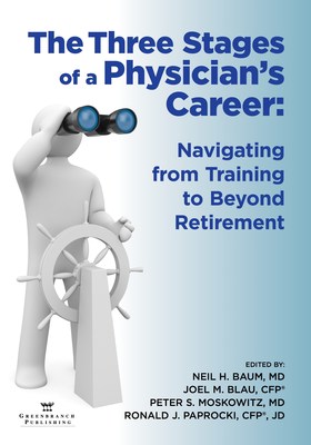 New Book Offers Hands-On Advice for Physicians at Every Stage of Career