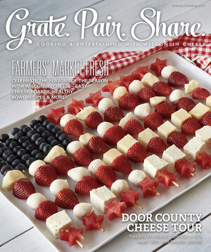 Kick Off a Wisconsin Cheese-Filled Summer with New Issue of Grate. Pair. Share.
