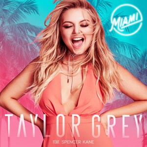 Newcomer Taylor Grey Releases New Single "Miami" Featuring Spencer Kane