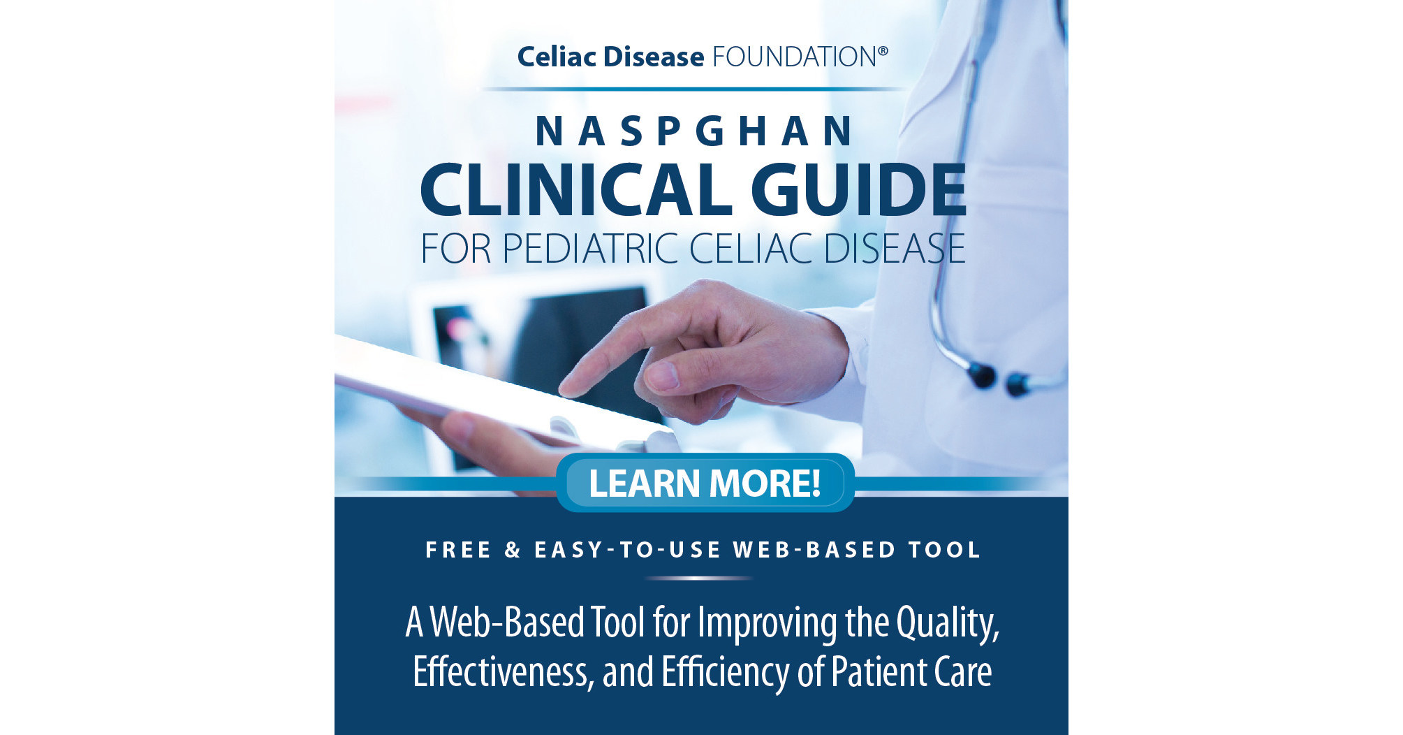 The Celiac Disease Foundation and North American Society for Pediatric
