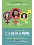 TheaterLab's TLabShares Proudly Presents a New Dramedy - 'The Deed is Done'