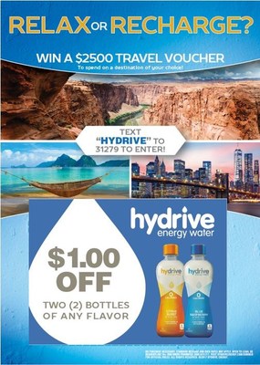 HYDRIVE ENERGY WATER ANNOUNCES “RELAX OR RECHARGE” DESTINATION CONTEST - Contestants Can Enter to Win their Dream Vacation