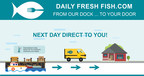 Daily Fresh Fish - From Our Dock, to Your Door