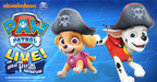 Nickelodeon and VStar Entertainment Group Announce PAW Patrol Live! "The Great Pirate Adventure" to Set Sail Fall 2017; Tickets on Sale June 16 for First 17 Cities on North American Tour