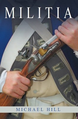 Revolutionary War Novel Released That Brings to Light the True Minutemen From…