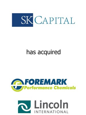 Lincoln International Represents SK Capital Partners in its Acquisition of Foremark Performance Chemicals (formerly D.B. Western - Texas)