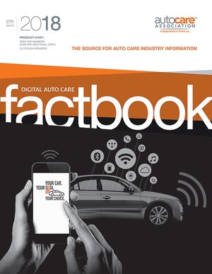 Auto Care Association Releases Digital Auto Care Factbook 2018 and Digital Auto Care Factbook &amp; Lang Annual 2018