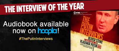 Dreamscape Media to Produce and Publish Audiobook of Oliver Stone's 'The Putin Interv