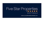 Five Star Properties Expands Reach into Scottsdale
