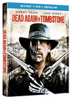 From Universal Pictures Home Entertainment: Dead Again In Tombstone