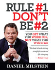 Hockey Sports Agent Daniel Milstein Shares His Secrets of Success in Rule #1 Don't Be #2