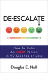 How to Calm an Angry Person in 90 Seconds or Less