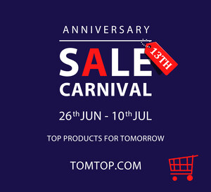 TOMTOP Will Express Gratitude to Customers during the 13th Anniversary