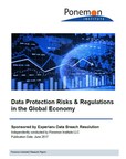 Experian Data Breach Resolution and Ponemon Institute Find Organizations Are Not Ready for Global Security Risks and Regulations