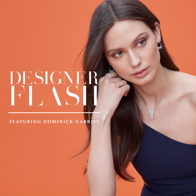 Designer Flash Featuring Dominick Gabriel