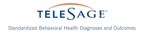 TeleSage, Inc. Improves Accuracy In Behavioral Health Diagnoses