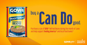 Goya Foods Launches The 'Can Do' Campaign To Benefit Feeding America And Local Food Banks As Part Of The Goya Gives Initiative