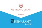Renasant Corporation Completes Merger with Metropolitan BancGroup, Inc.