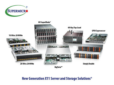 Supermicro Launches New X11 Family of Server and Storage Solutions Combining Breakthrough NVMe Performance with Full Support for New Intel Xeon Scalable Processors