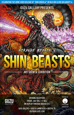 Funimation Brings "SHIN GODZILLA" To Austin To Celebrate Home Video Release At "Strange Beasts V: Shin Beasts" Exhibition On July 28 At Guzu Gallery