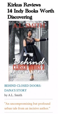 A L Smith S Behind Closed Doors 2 Dana S Story Earns Nod From Kirkus Reviews